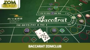 Baccarat Zomclub