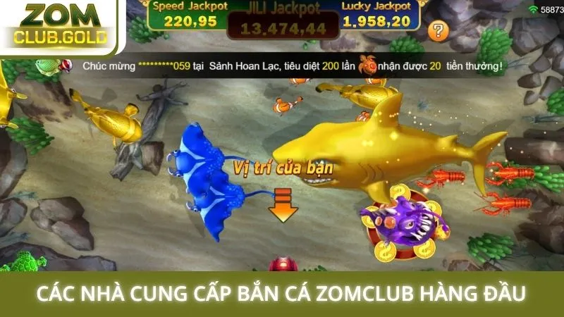 Các nhà cung cấp bắn cá Zomclub hàng đầu