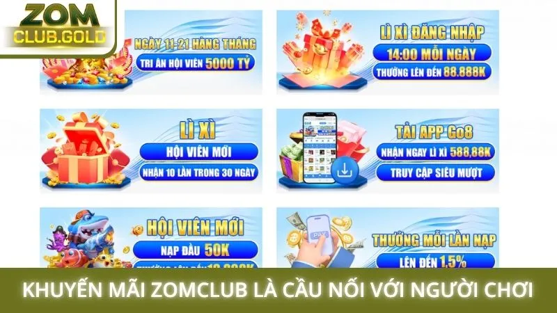 Khuyến mãi Zomclub là cầu nối với người chơi