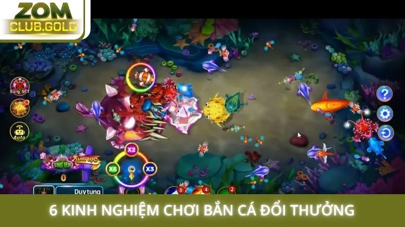 6 kinh nghiệm chơi bắn cá đổi thưởng