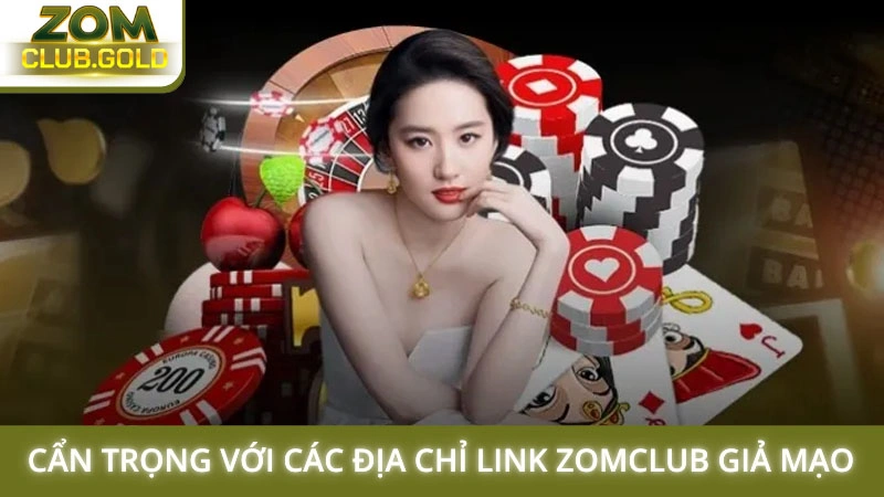 Cẩn trọng với các địa chỉ không phải link vào Zomclub chính thức