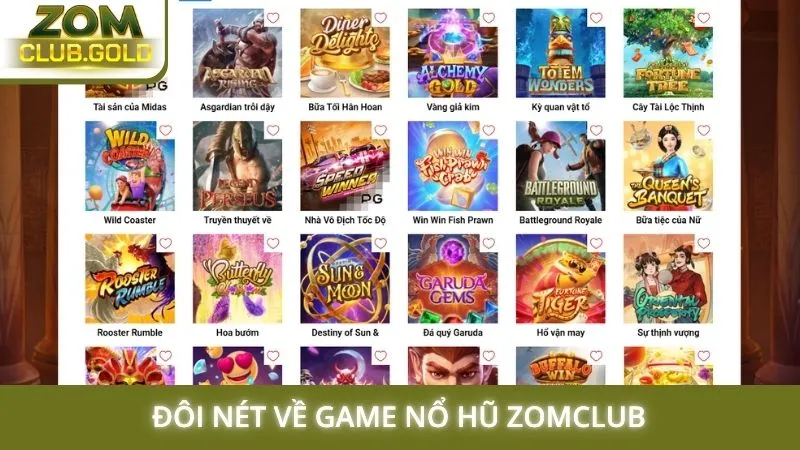 Đôi nét về game nổ hũ Zomclub