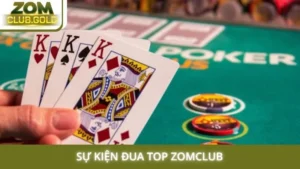 Sự kiện đua top Zomclub