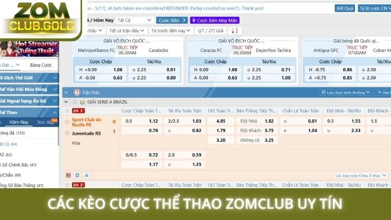 Các kèo cược thể thao Zomclub uy tín